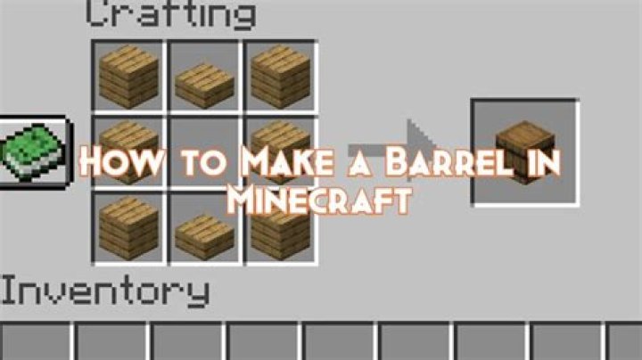 How to make barrel in minecraft